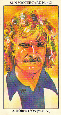 Alistair Robertson West Bromwich Albion 1978/79 the SUN Soccercards #492
